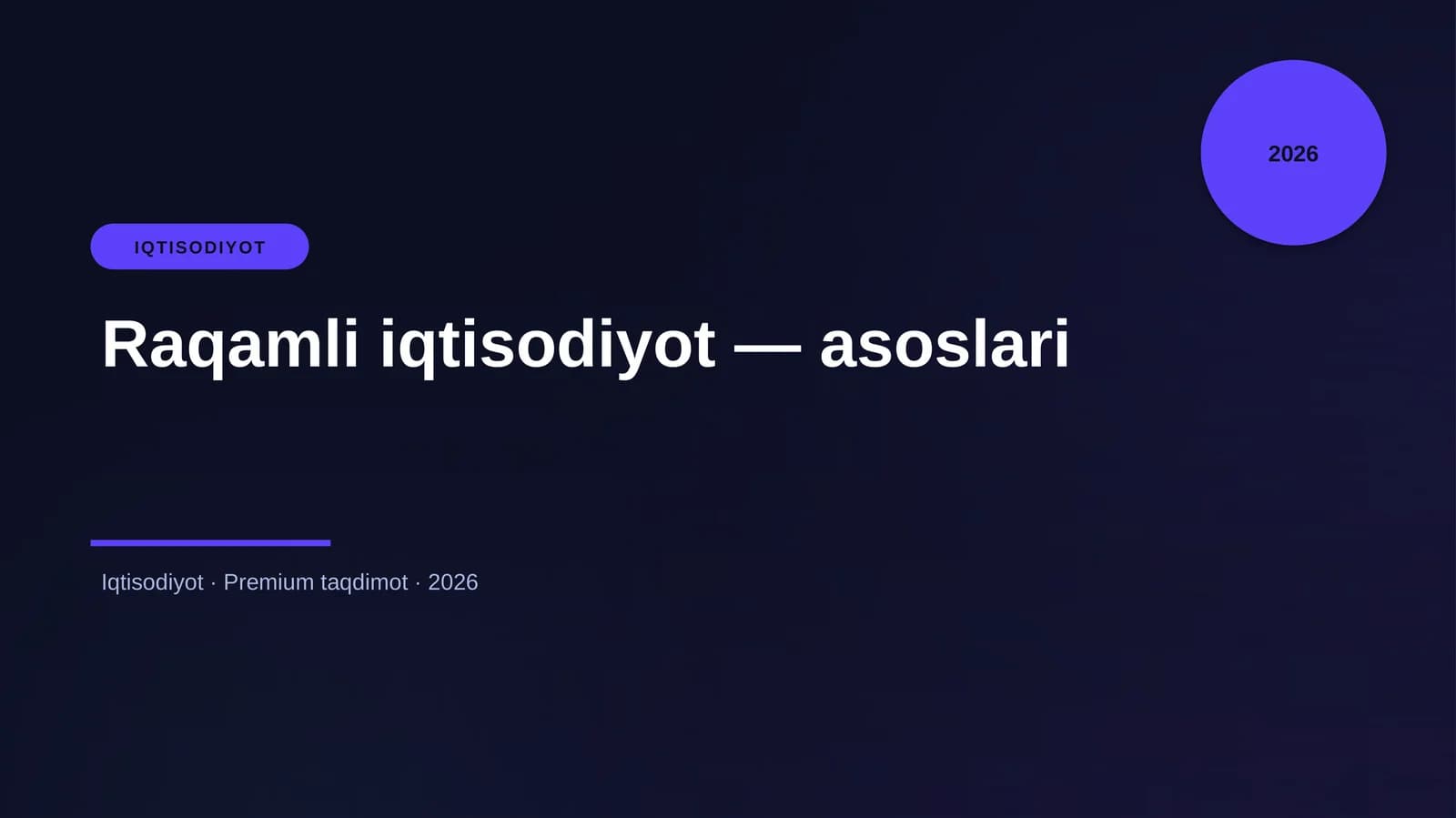 Raqamli iqtisodiyot — asoslari