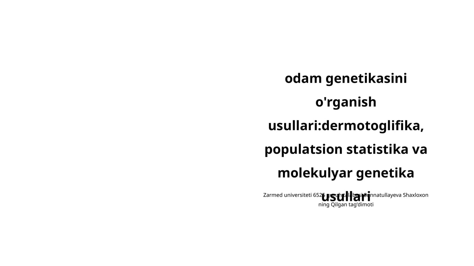 Dermatoglifika: Odamning barmoq izlari o'rganilishi