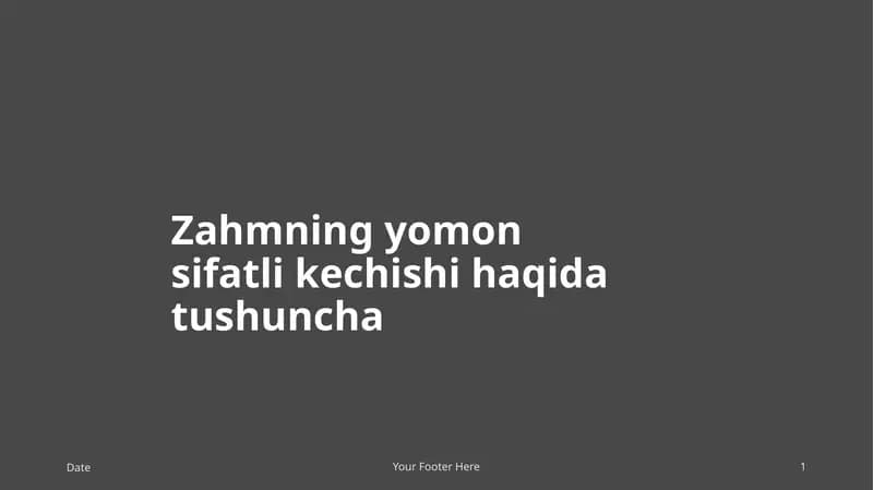 Zahmning yomon kechishi