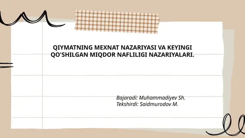 Qiymatning Mexnat Nazariyasi va Keyingi Qo'shilgan Miqdor Nafliligi Nazariyalari