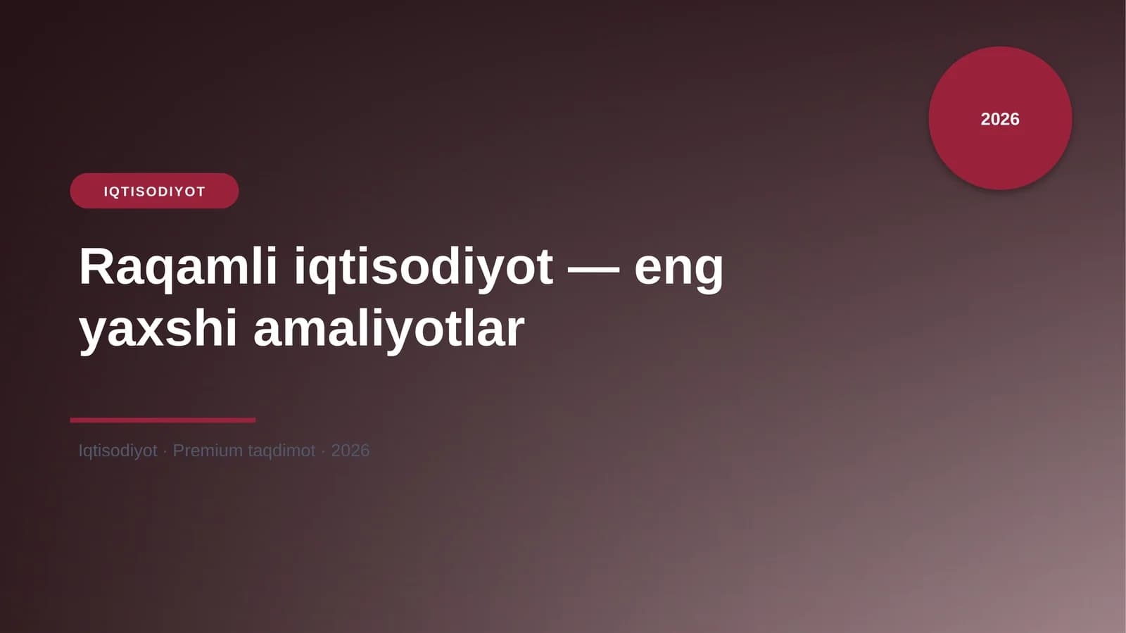 Raqamli iqtisodiyot — eng yaxshi amaliyotlar