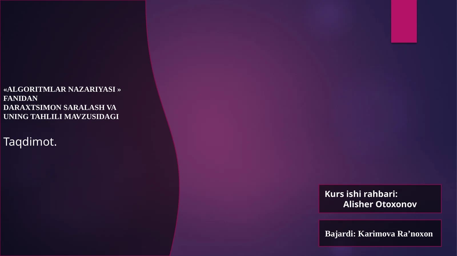 DARAXTSIMON SARALASH VA UNINGTAHLILI MAVZUSIDAGI