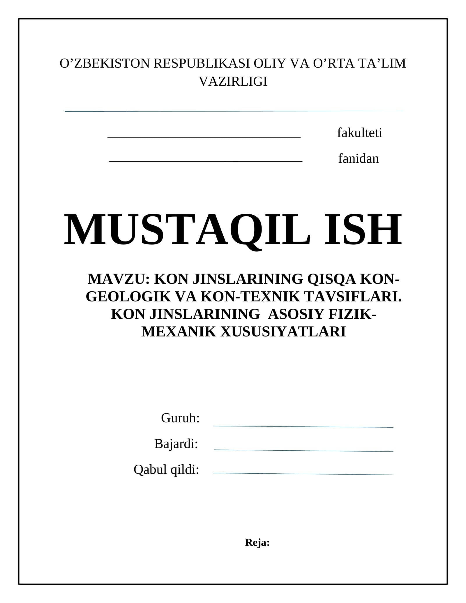 KON JINSLARINING QISQA KON-GEOLOGIK VA KON-TEXNIK TAVSIFLARI. KON JINSLARINING ASOSIY FIZIK-MEXANIK XUSUSIYATLARI