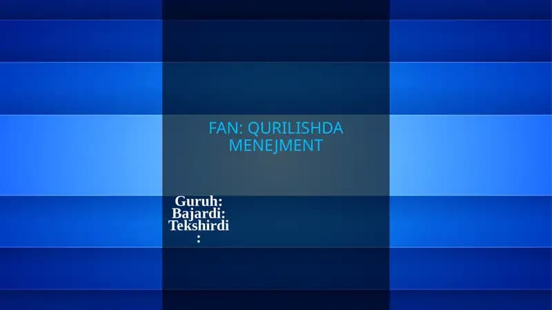 QURILISHDA MENEJMENT