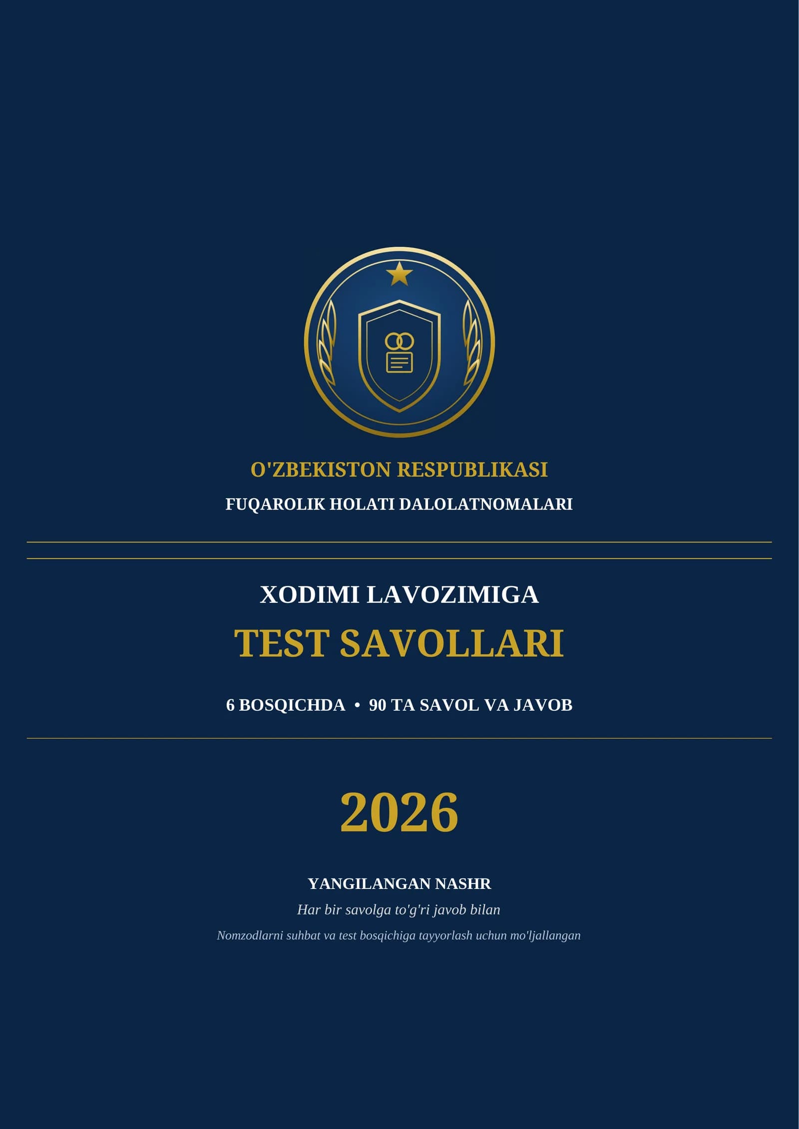 FHDYo (FUQAROLIK HOLATI DALOLATNOMALARI) XODIMI TEST SAVOLLARI 90 ta savol va javoblar