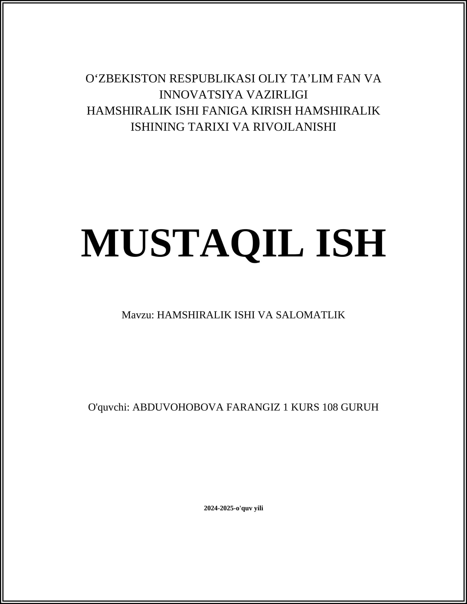 HAMSHIRALIK ISHI VA SALOMATLIK