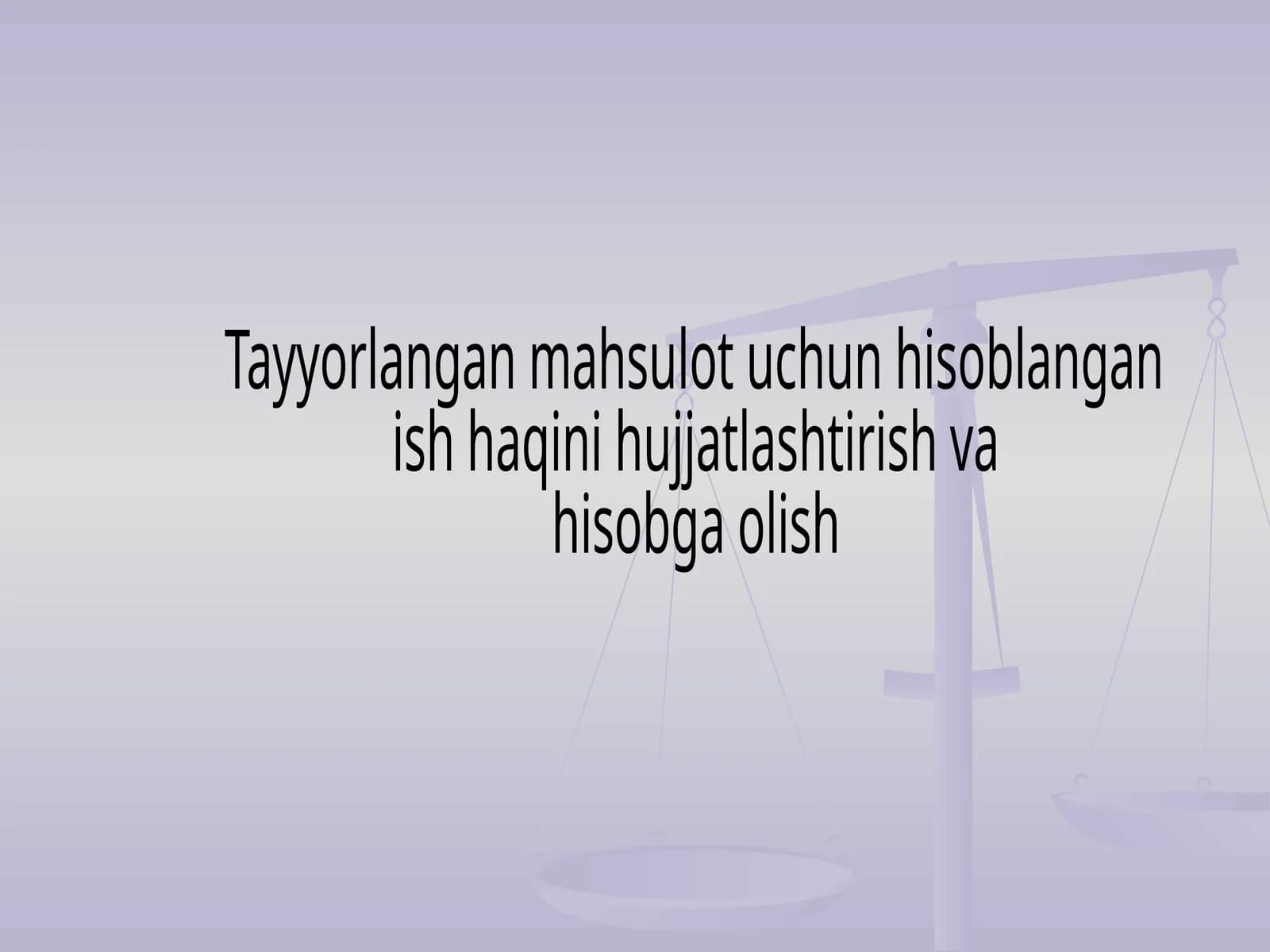 Tayyorlangan mahsulot uchun hisoblangan ish haqini hujjatlashtirish va hisobga olish