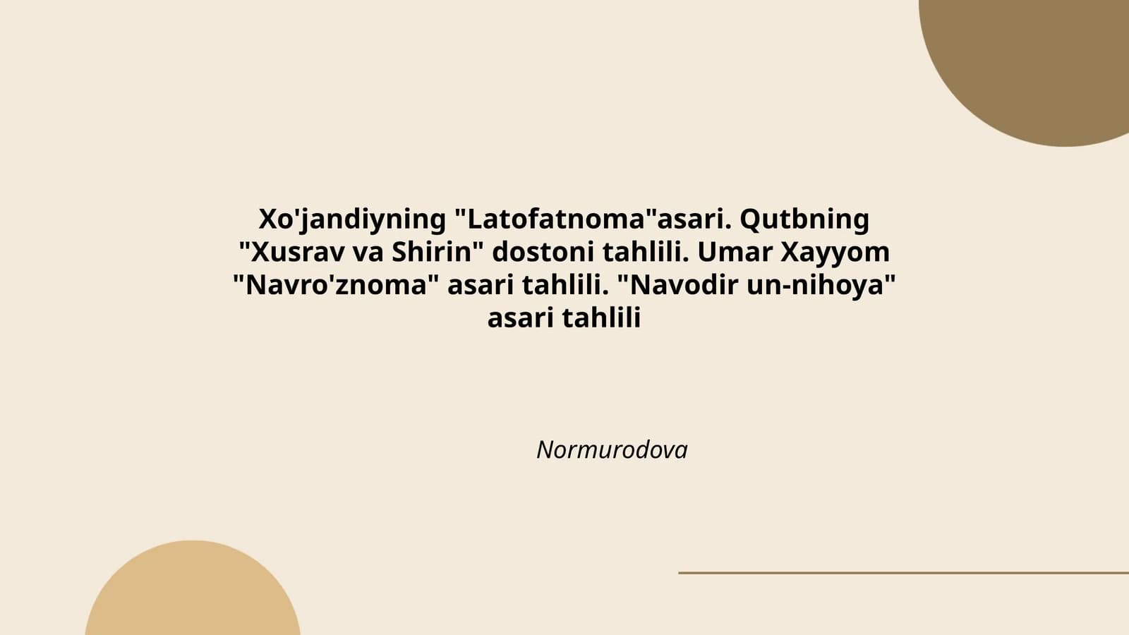 Latofatnoma, Xusrav va Shirin, Navro'znoma, Navodir un-nihoya