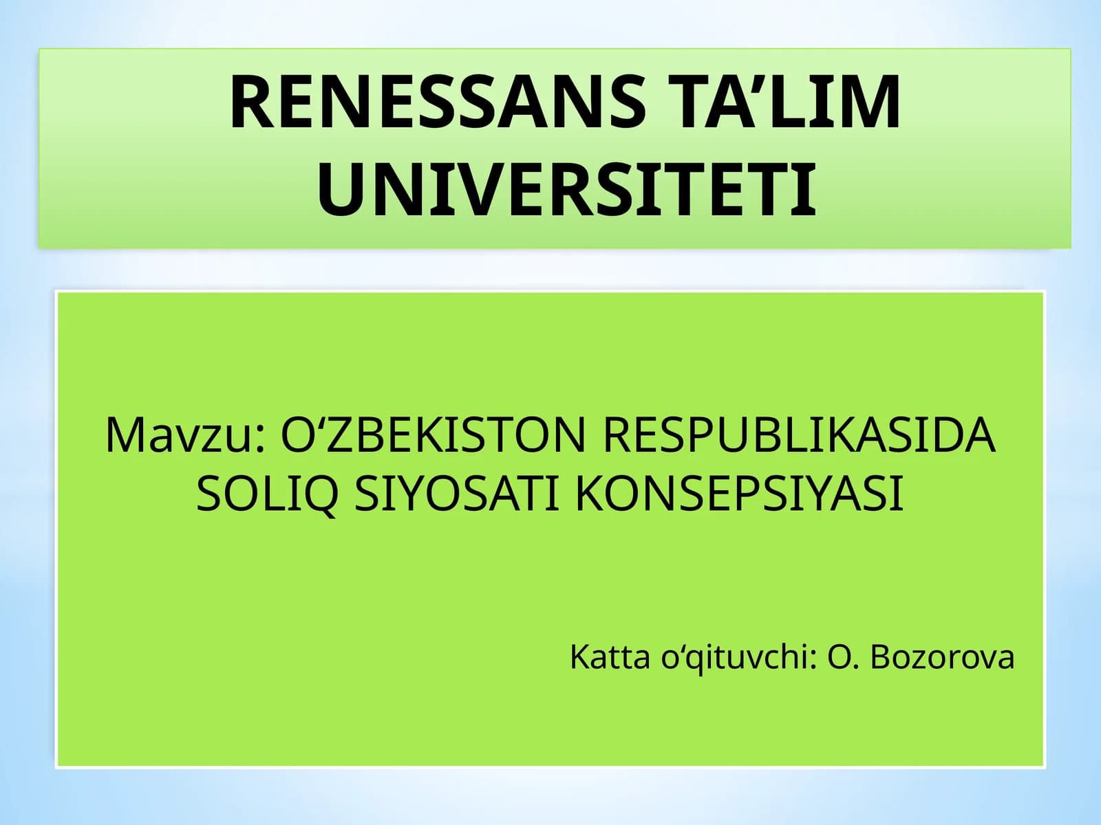 O‘ZBEKISTON RESPUBLIKASIDA SOLIQ SIYOSATI KONSEPSIYASI