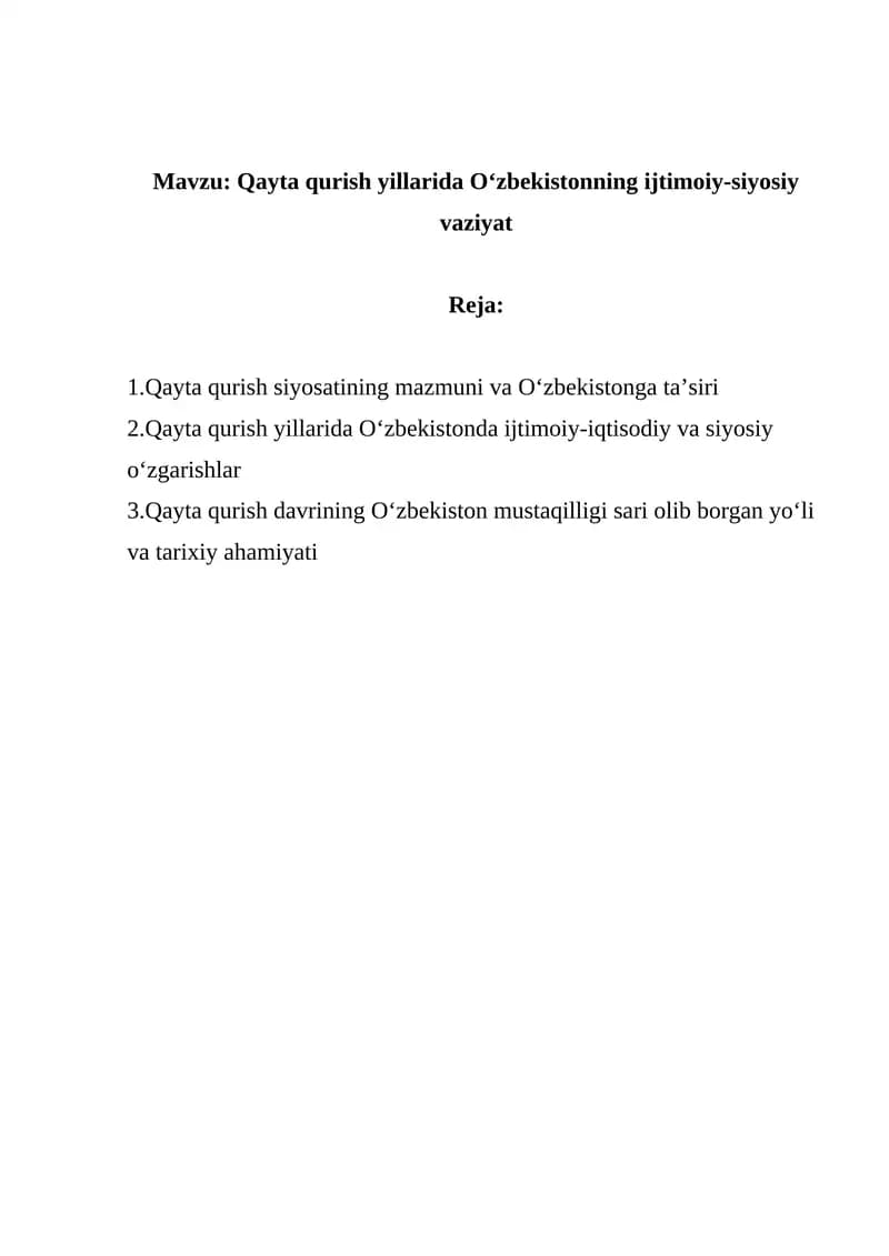 Qayta qurish yillarida O‘zbekistonning ijtimoiy-siyosiy vaziyati