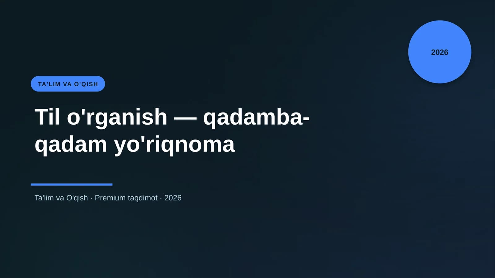 Til o'rganish - qadamba-qadam yo'riqnoma