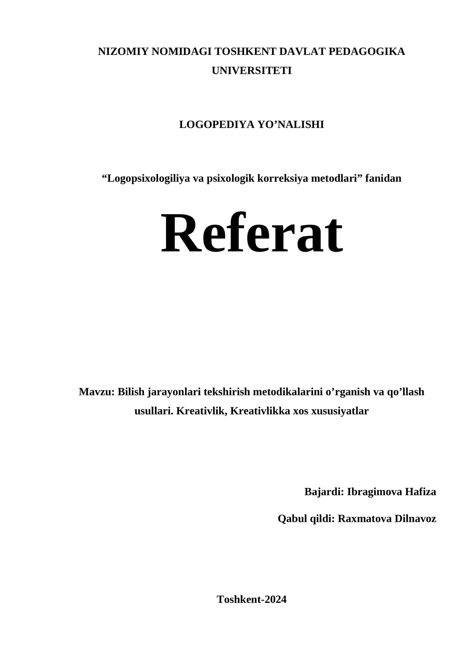 Logopsixologiliya va psixologik korreksiya metodlari