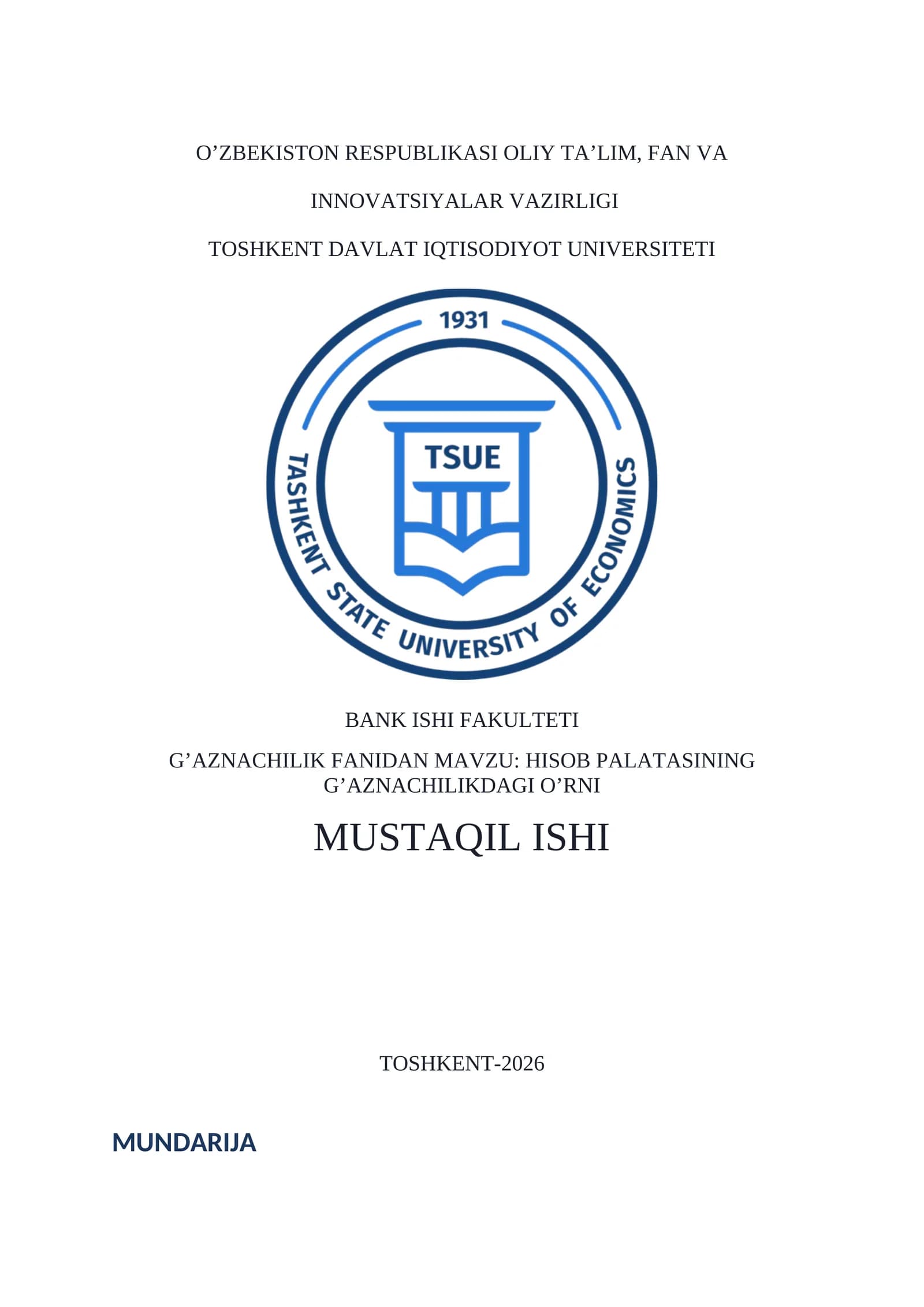HISOB PALATASINING G’AZNACHILIKDAGI O’RNI MUSTAQIL ISHI