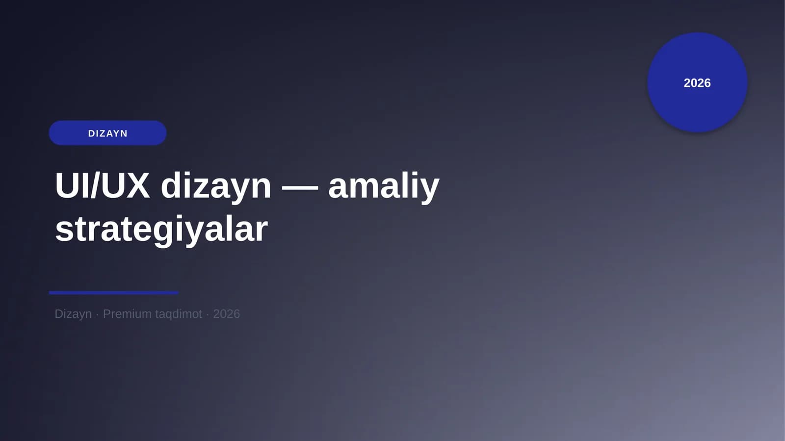 UI/UX dizayn — amaliy strategiyalar