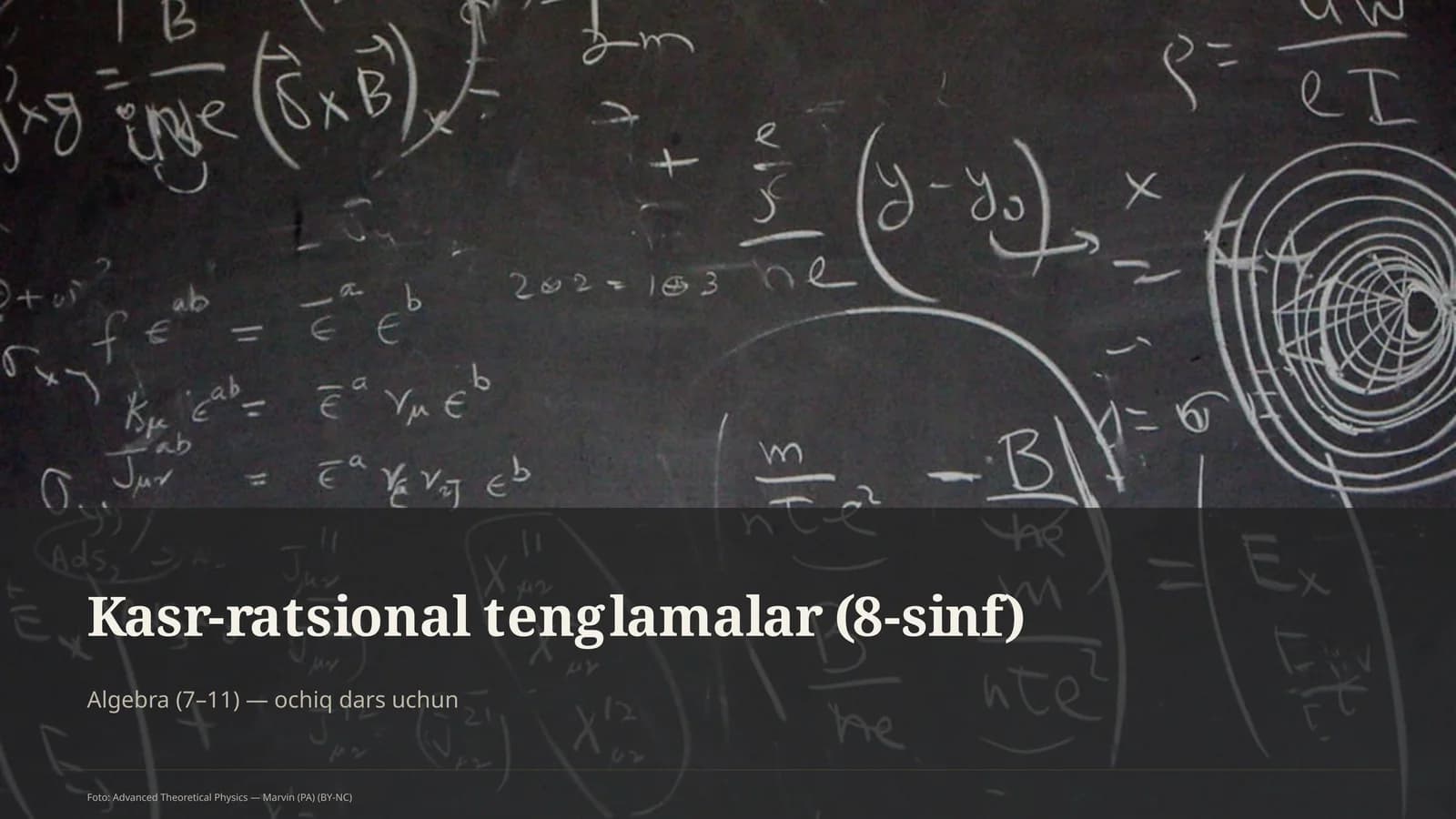 Kasr-ratsional tenglamalar (8-sinf)
