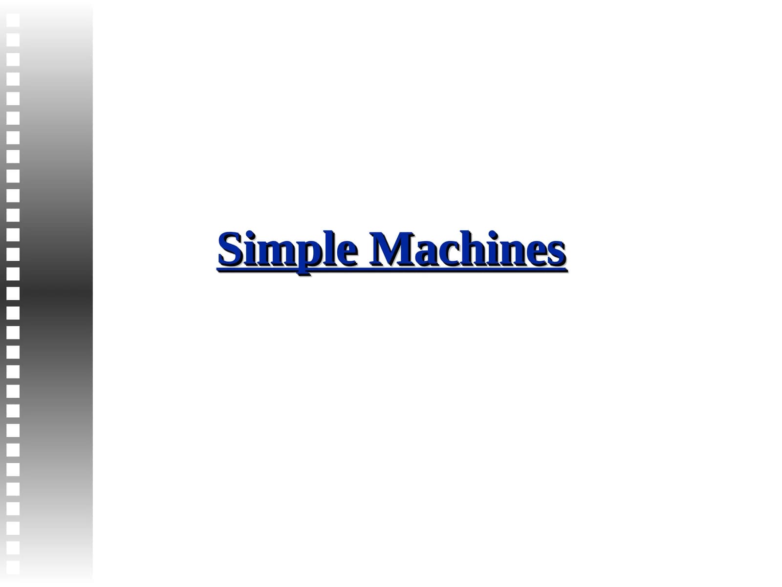 Simple Machines
