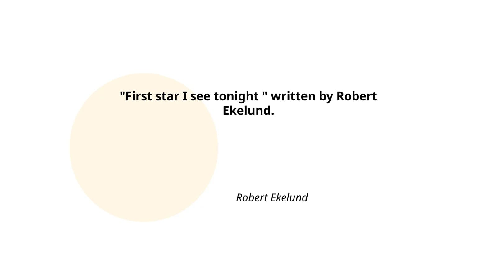 First star I see tonight