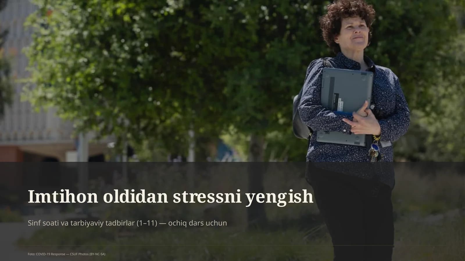 Sinf soati va tarbiyaviy tadbirlar (1–11) — ochiq dars uchun