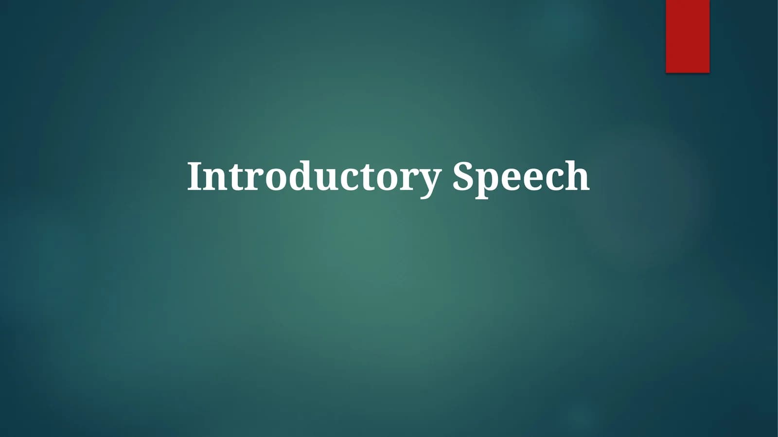 Introductory Speech