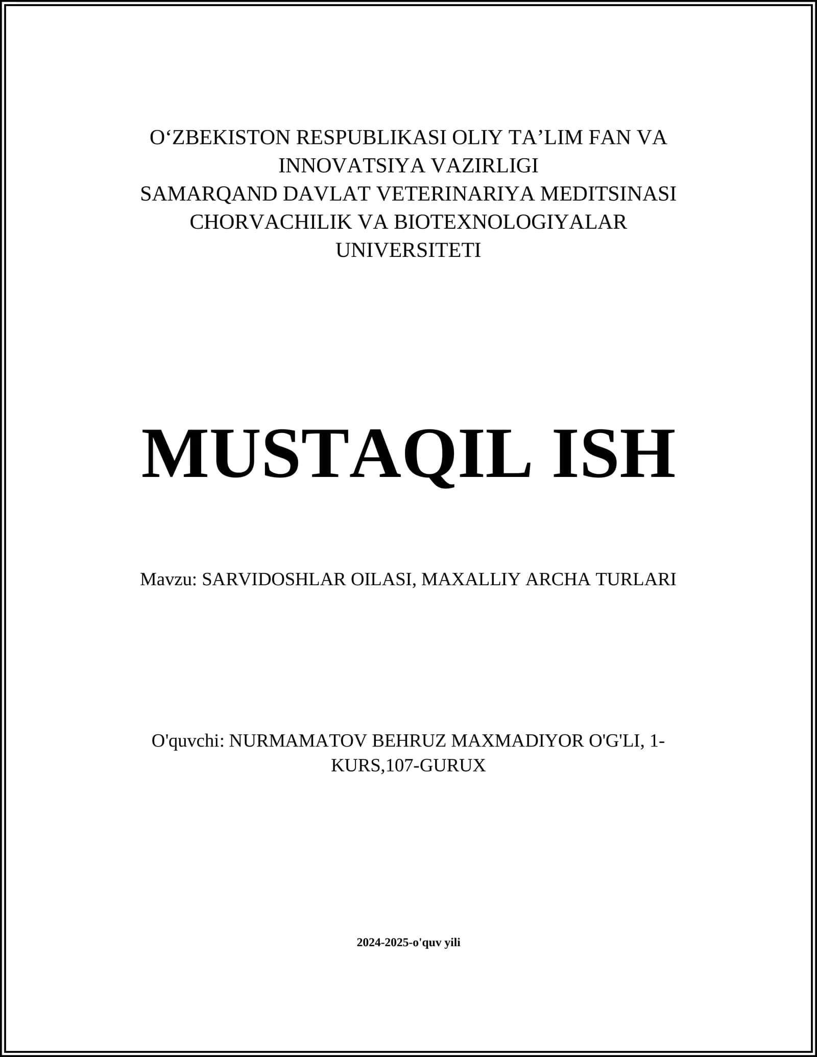 SARVIDOSHLAR OILASI, MAXALLIY ARCHA TURLARI