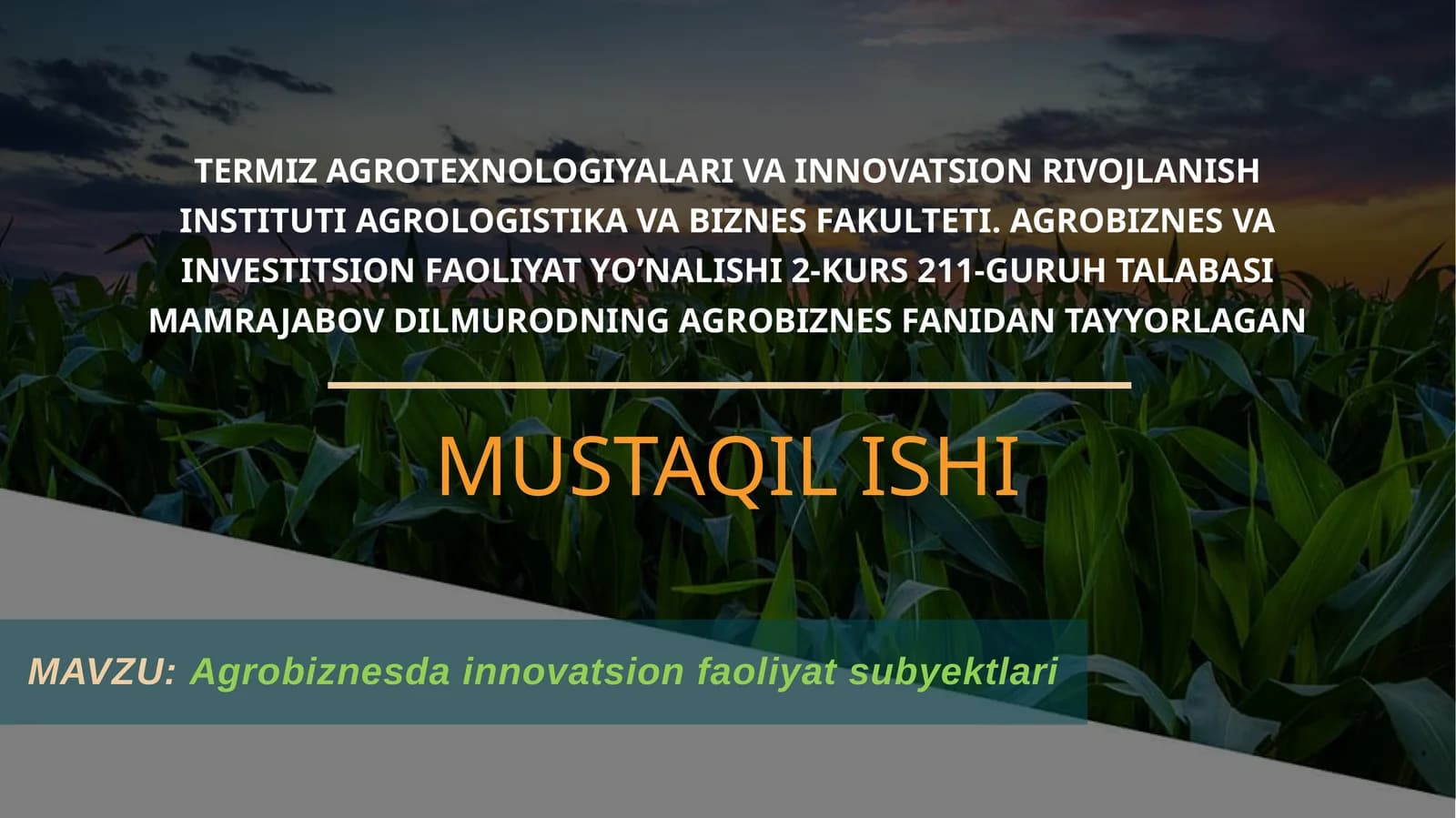 Agrobiznesdainnovatsion faoliyat subyektlari