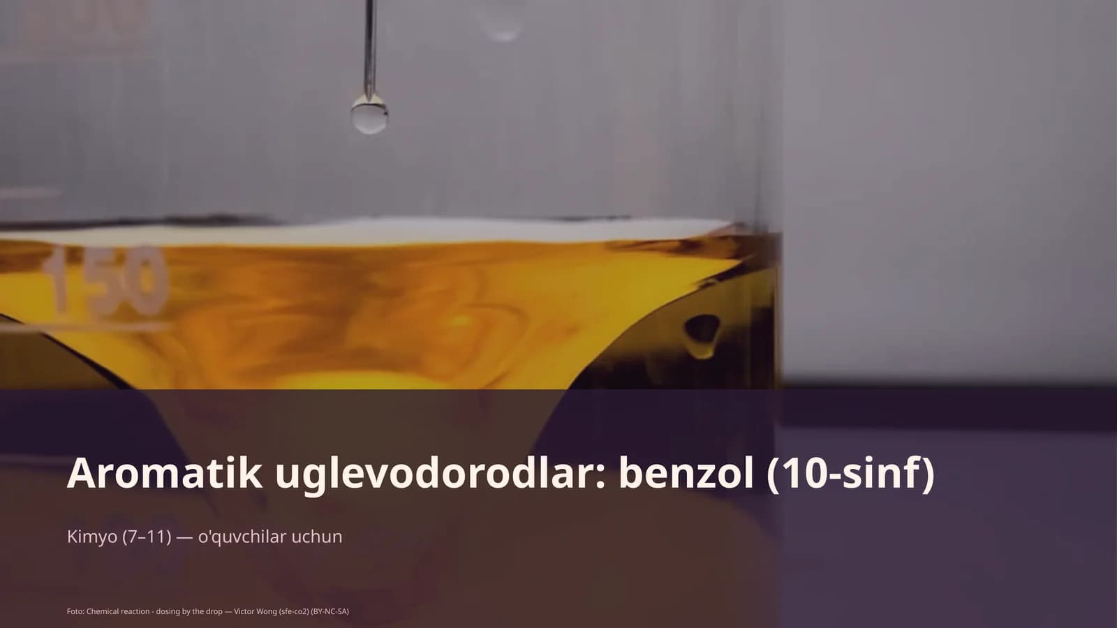 Aromatik uglevodorodlar: benzol (10-sinf)