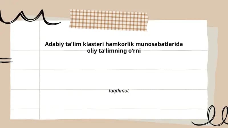 Adabiy ta'lim klasteri hamkorlik munosabatlarida oliy ta'limning o'rni