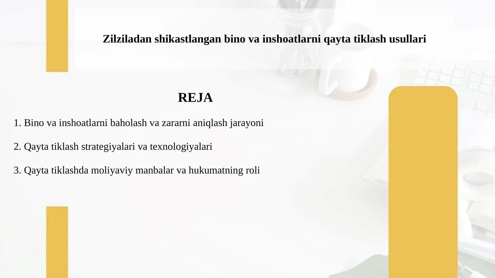 Zilziladan shikastlangan bino va inshoatlarni qayta tiklash usullari