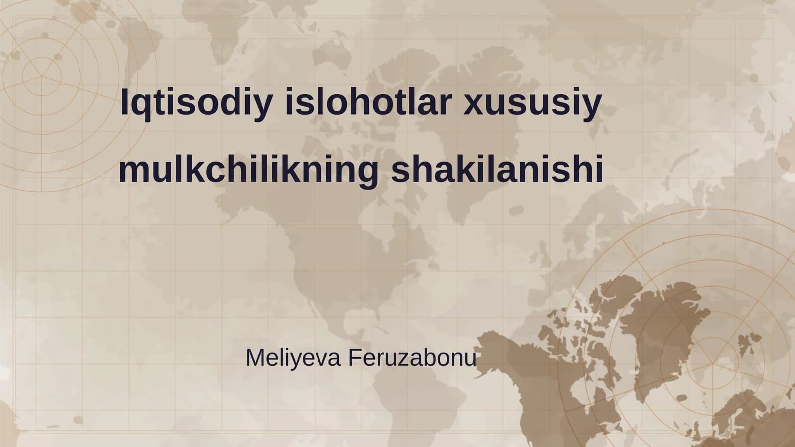 Iqtisodiy islohotlar xususiy mulkchilikning shakilanishi