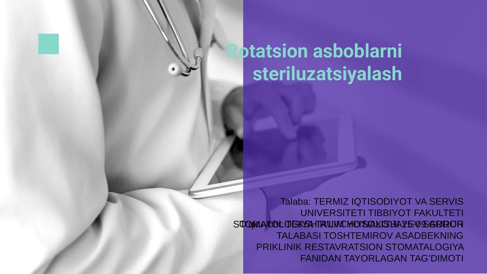 Rotatsion asboblarni steriluzatsiyalash