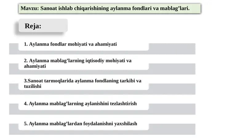 Sanoat ishlab chiqarishi ning aylanma fondlari va mablag’lari