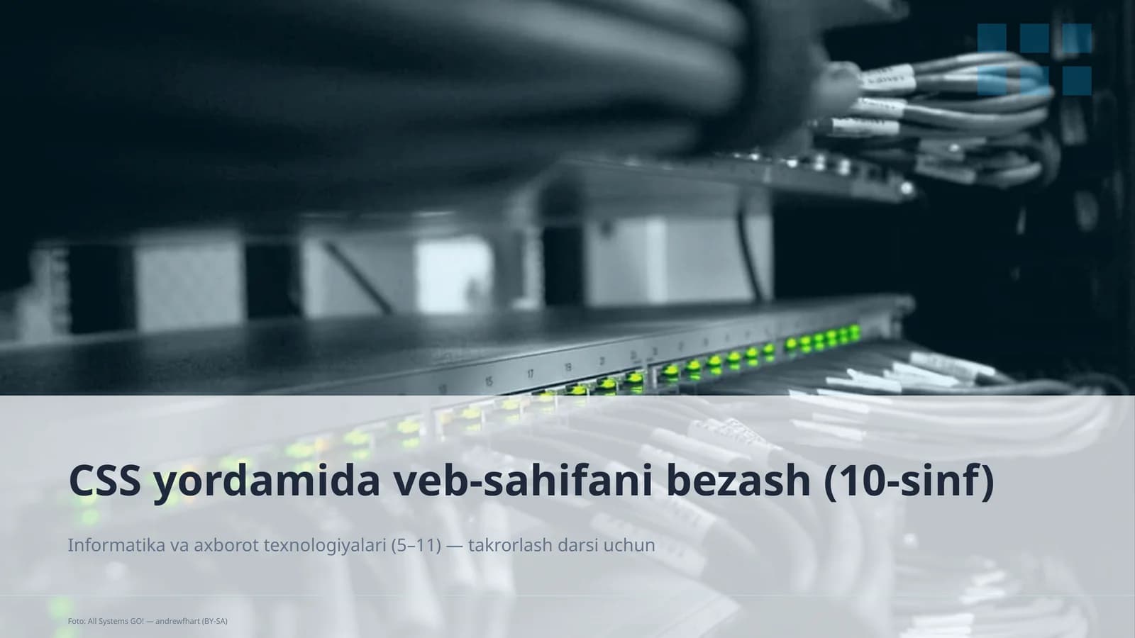 Informatika va axborot texnologiyalari (5–11) takrorlash darsi