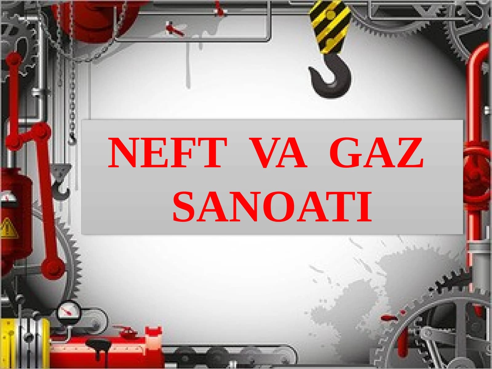 9-sinf. geografiya. Neft va gaz sanoati