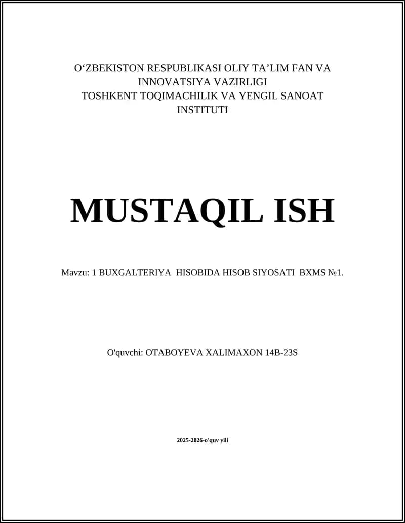 BUXGALTERIYA HISOBIDA HISOB SIYOSATI BXMS №1