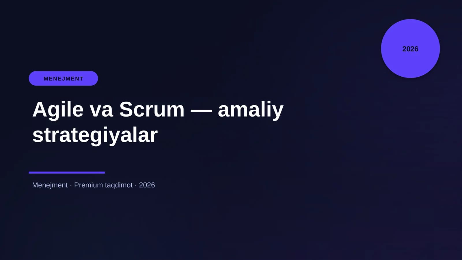 Agile va Scrum — amaliy strategiyalar