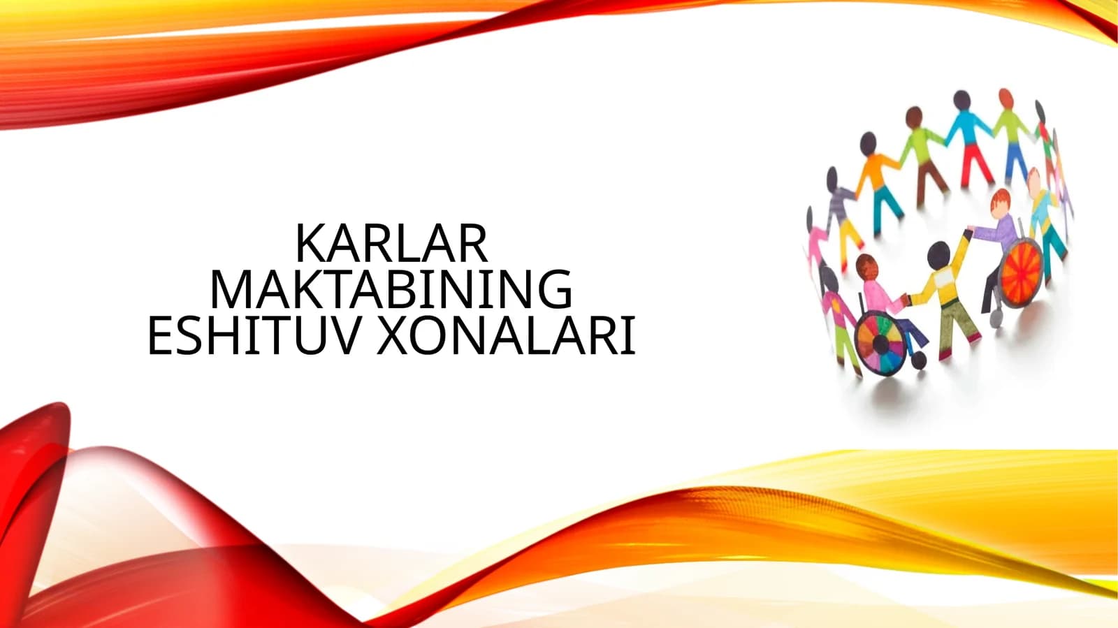 Karlarmaktabining eshituv xonalari