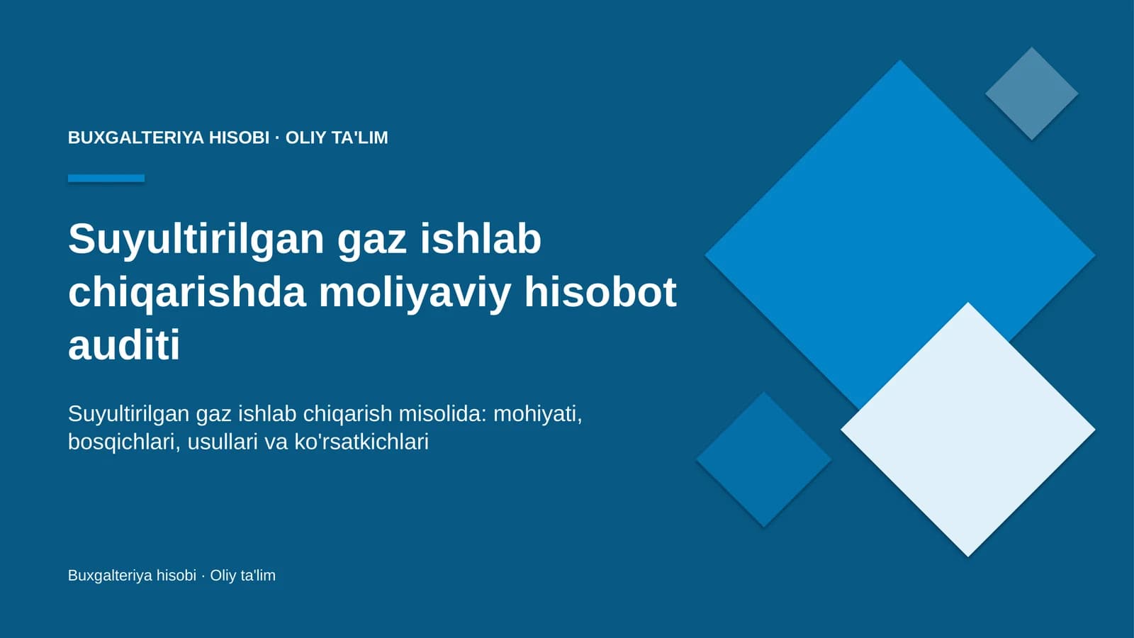 suyultirilgan gaz ishlab chiqarishda moliyaviy hisobot auditi 7696