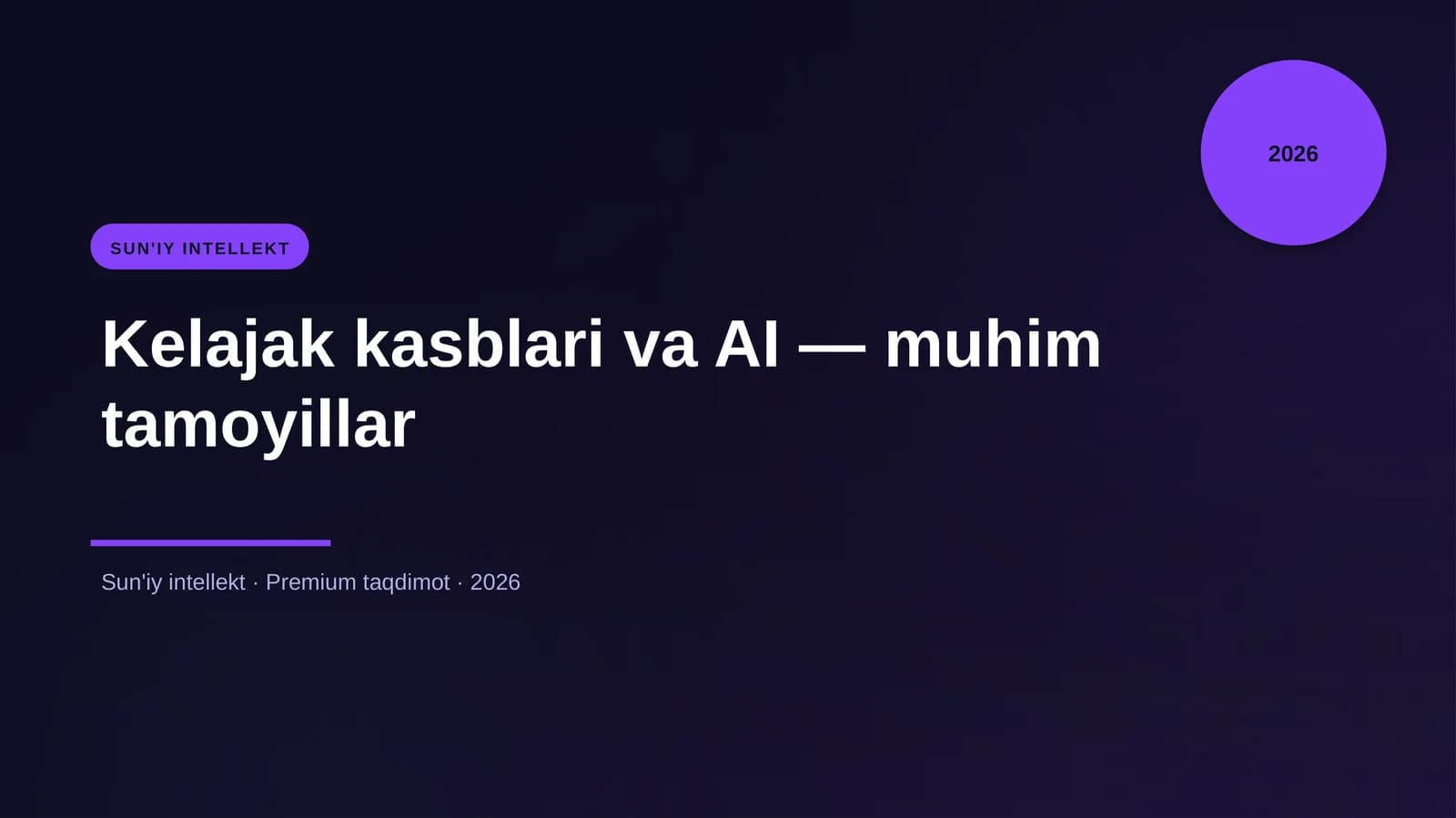 Kelajak kasblari va AI — muhim tamoyillar