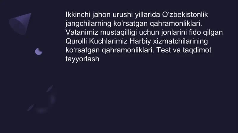 Ikkinchi jahon urushida O‘zbek jangchilarining jasorati