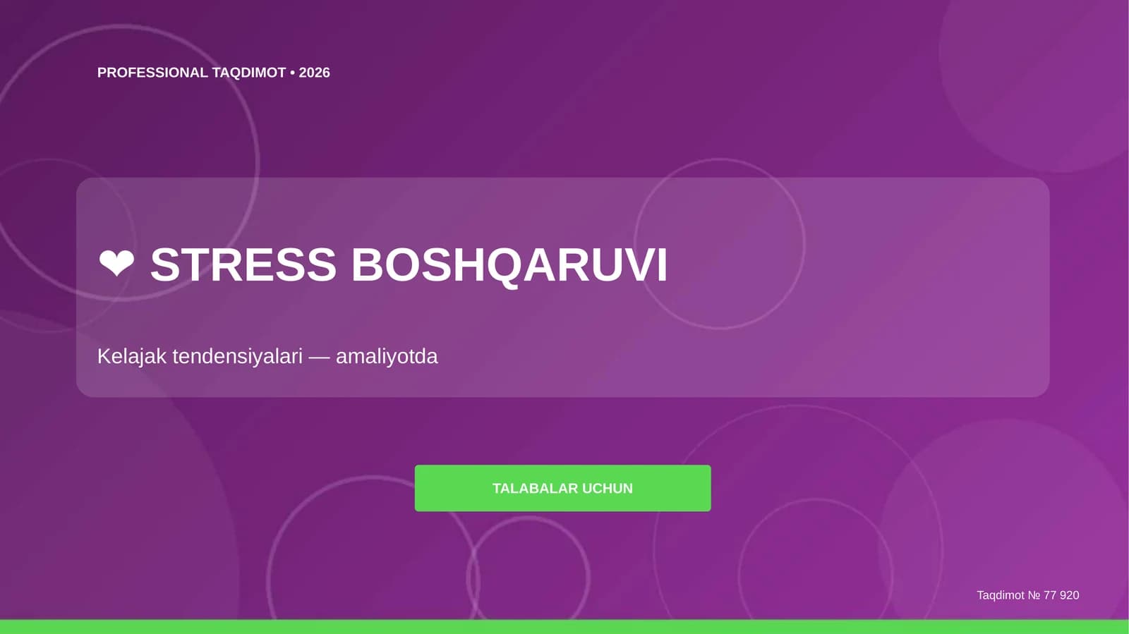 STRESS BOSHQARUVI Kelajak tendensiyalari (amaliyotda)