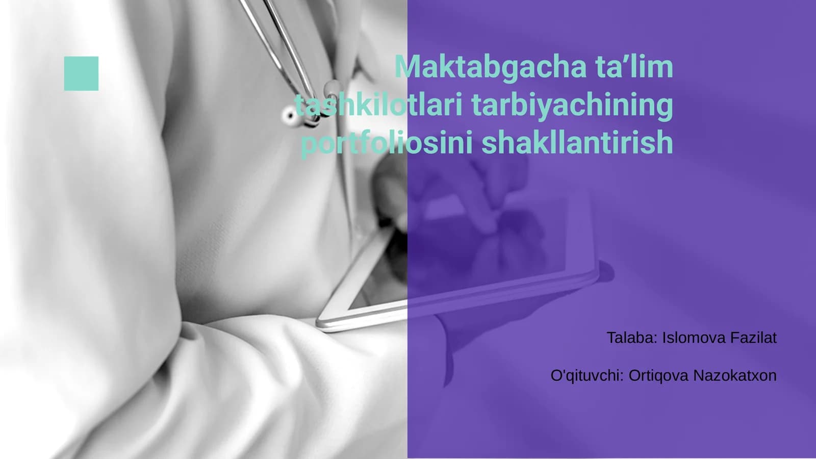 Tarbiyachining portfoliosini shakllantirish