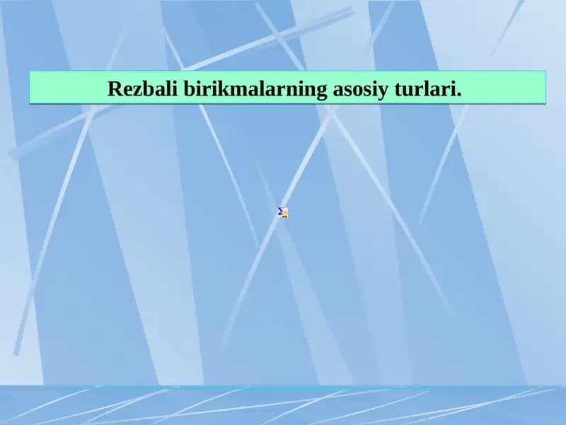 Resbali birikmalarning asosiy turlari