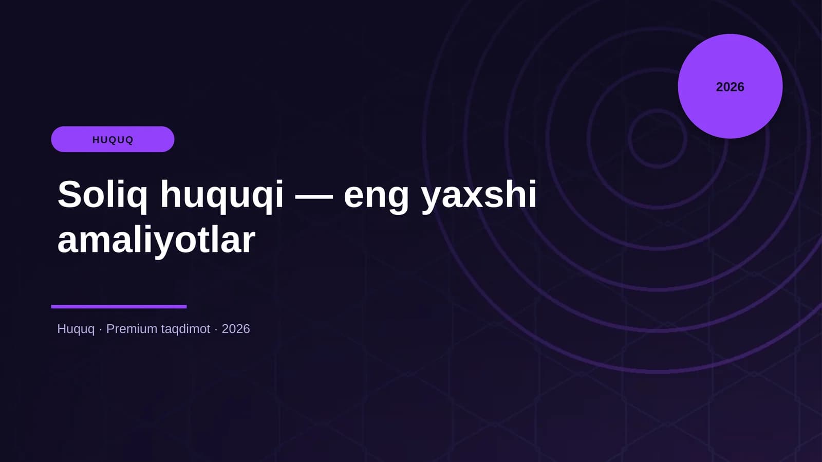 Soliq huquqi — eng yaxshi amaliyotlar