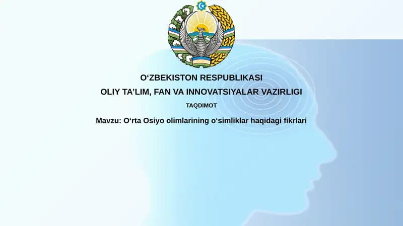 Oʻrta Osiyo olimlarining oʻsimliklar haqidagi fikrlari