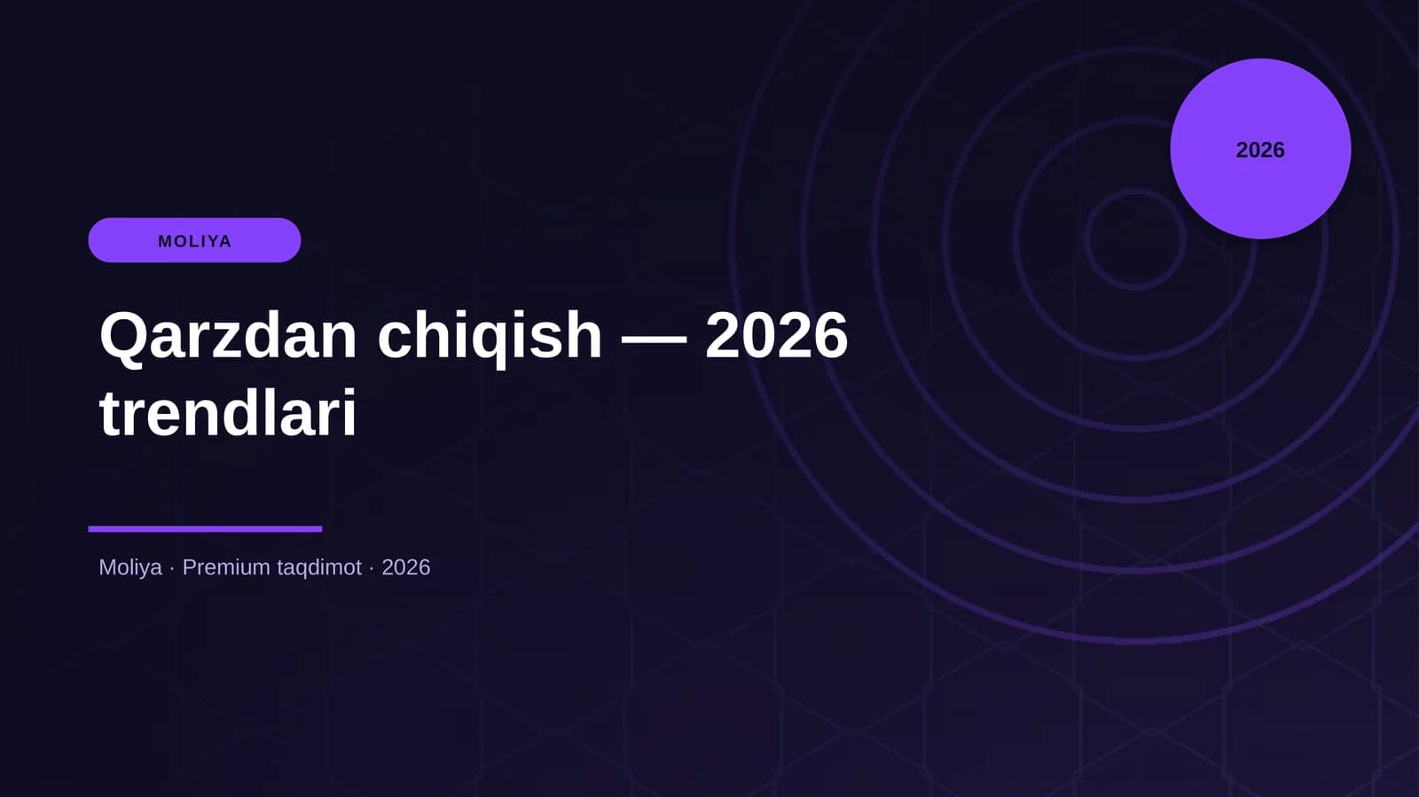 Qarzdan chiqish — 2026 trendlari