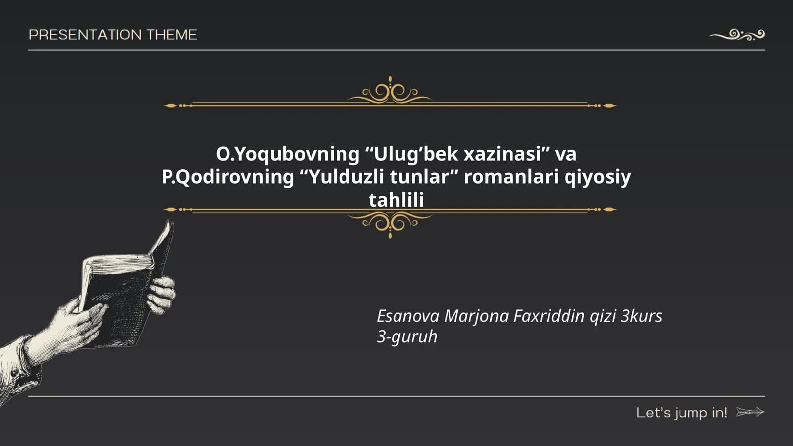 O.Yoqubovning “Ulug’bek xazinasi” va P.Qodirovning “Yulduzli tunlar” romanlari qiyosiy tahlili