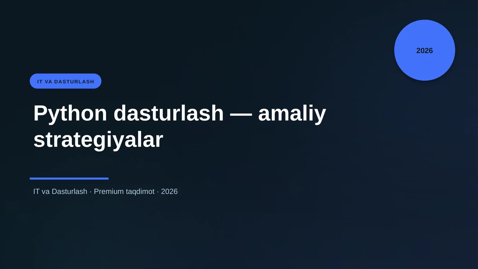 Python dasturlash — amaliy strategiyalar