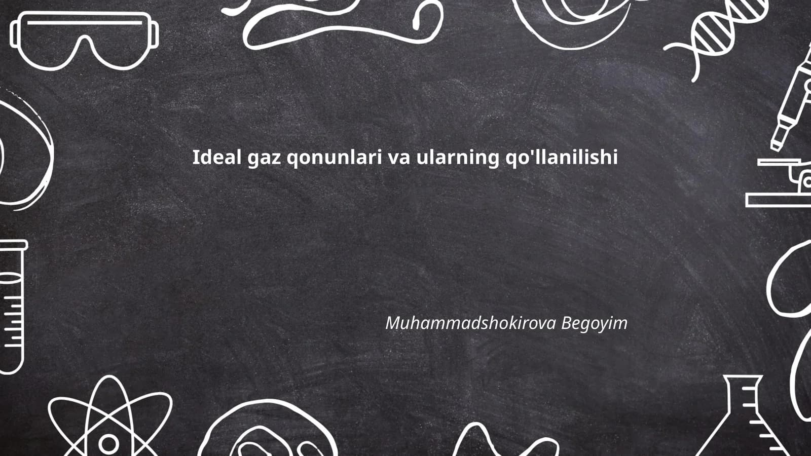 Ideal gaz qonunlari va ularning qo'llanilishi