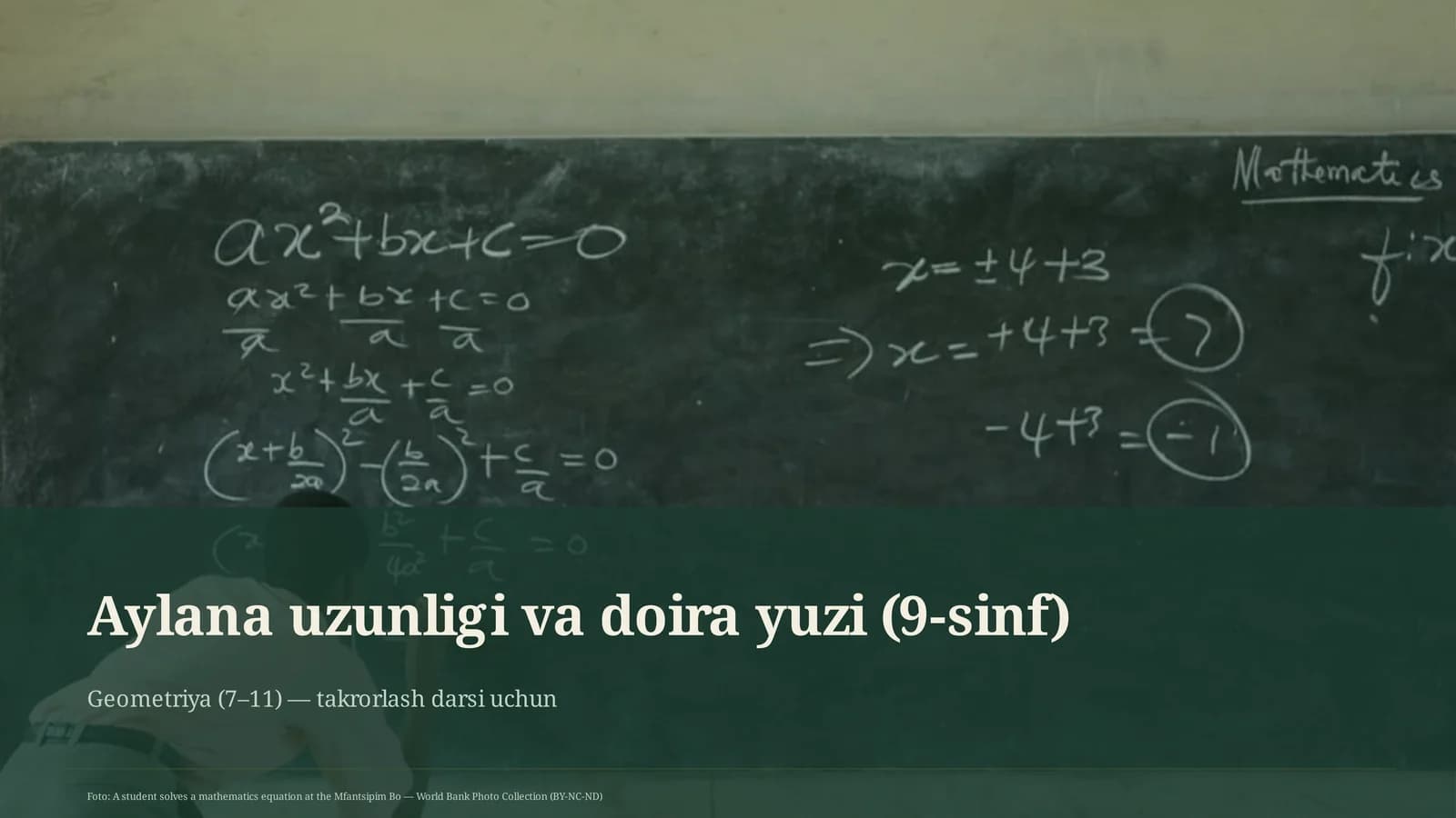 Aylana uzunligi va doira yuzi (9-sinf)