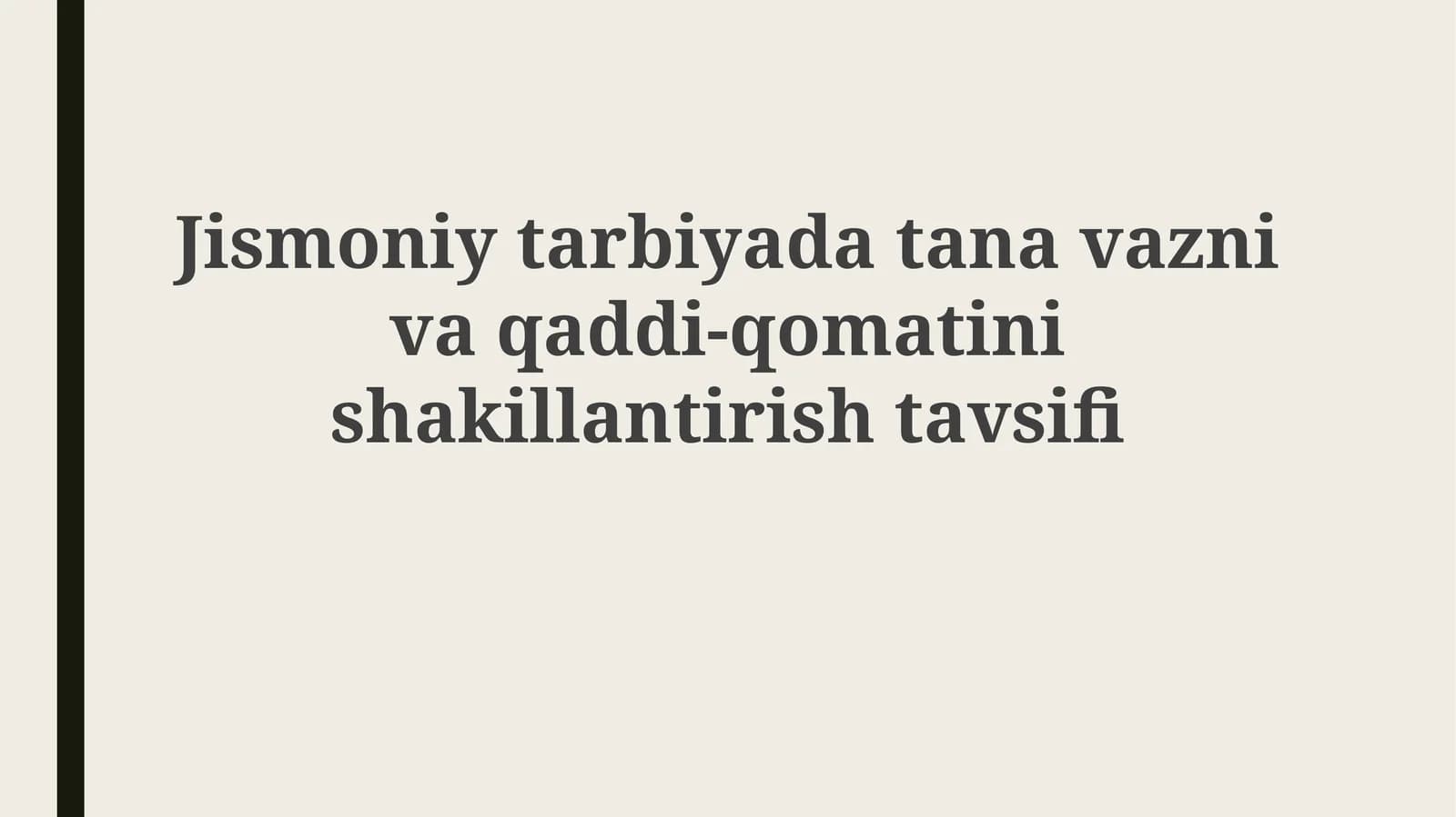 Jismoniy tarbiya: Tana vazni va qo'matinishi